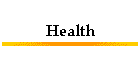 Health